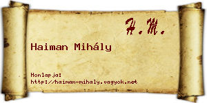 Haiman Mihály névjegykártya